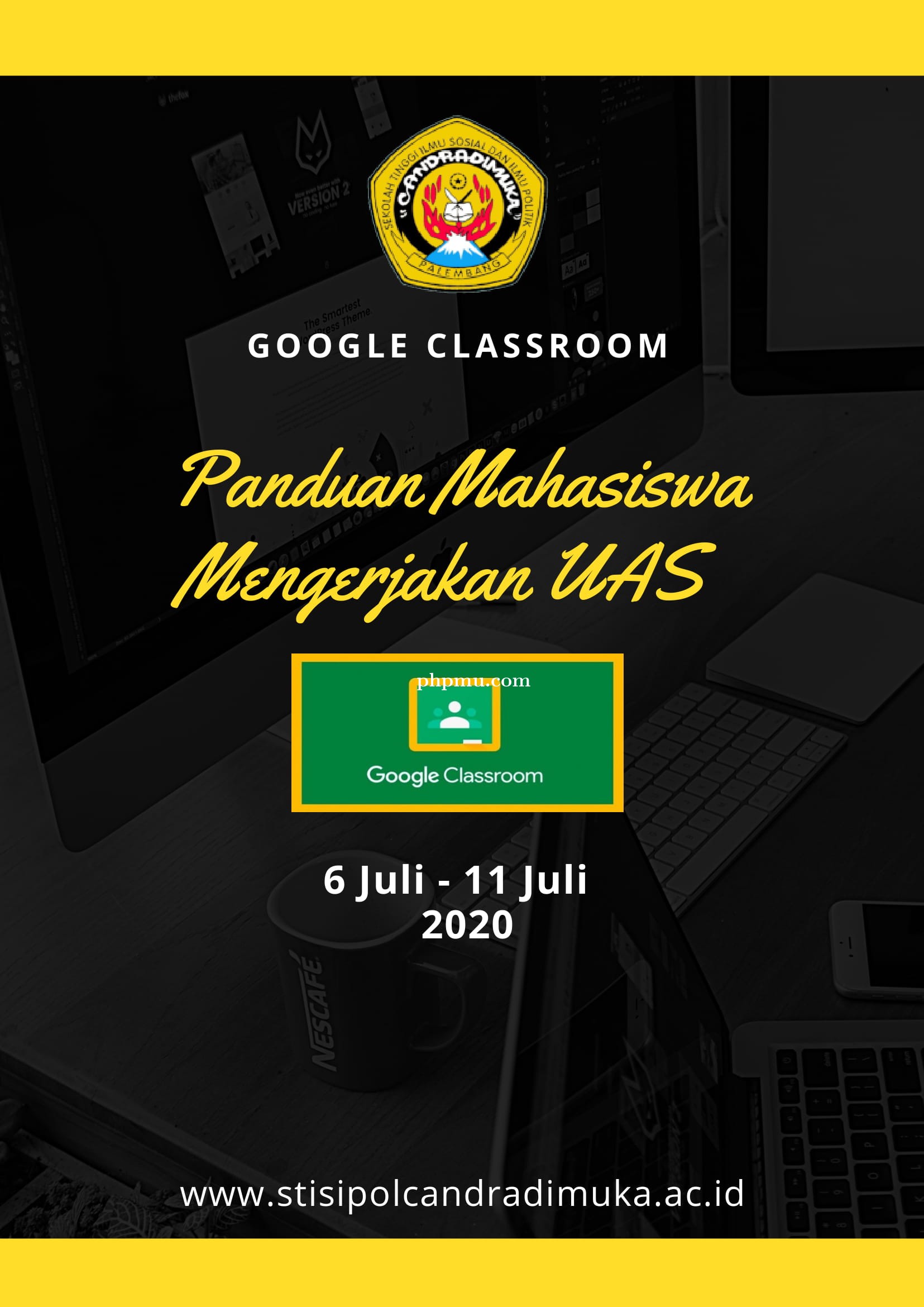 Panduan Mengerjakan UAS Mahasiswa Menggunakan Google Classroom 
